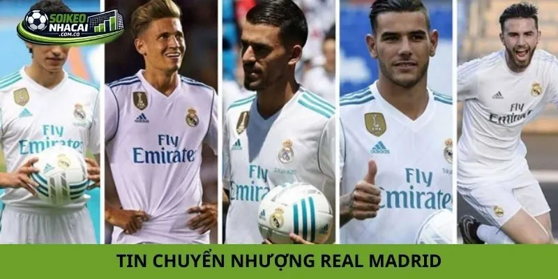 Tin chuyển nhượng Real Madrid